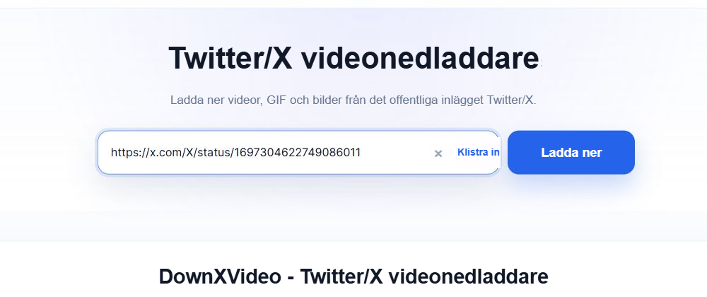 I inmatningsfältet DownXVideo har länken till den offentliga X-posten redan fyllts i, och en blå nedladdningsknapp visas till höger.